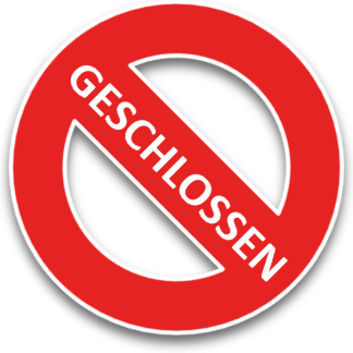 GESCHLOSSEN